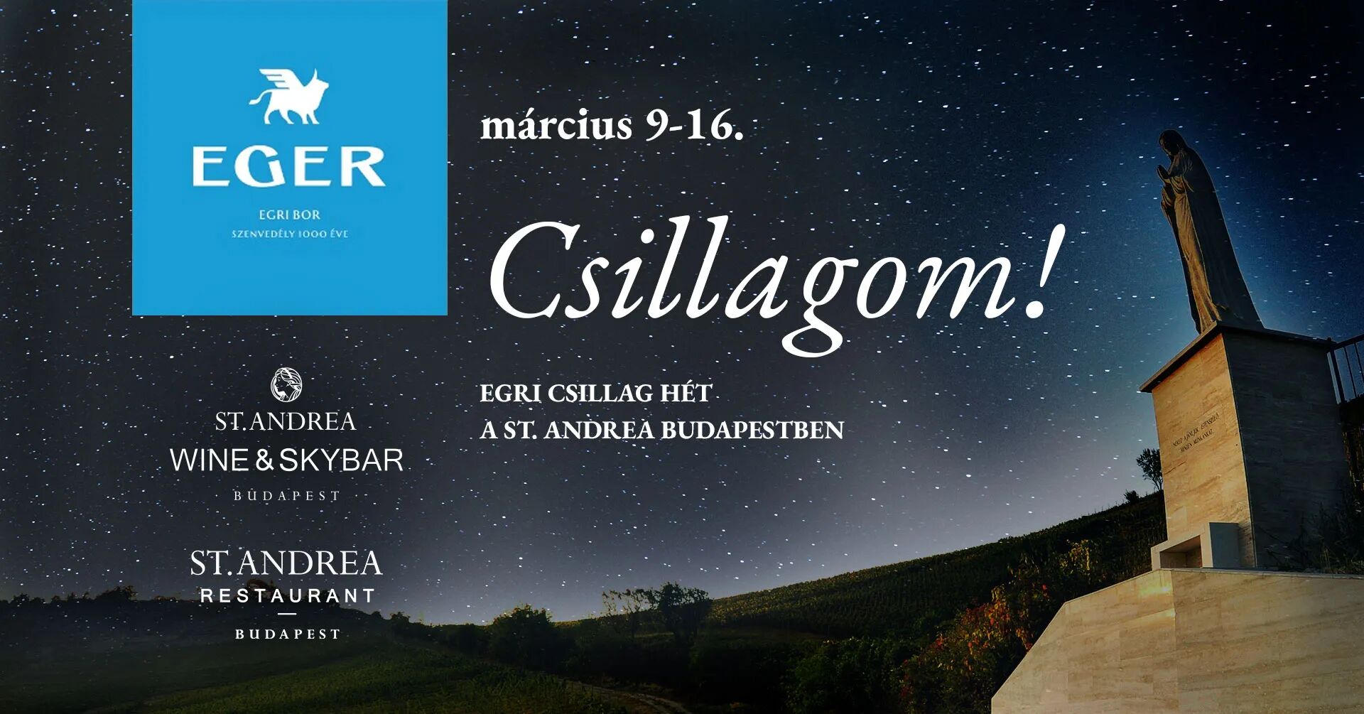 CSILLAGOM! // EGRI CSILLAG HÉT A ST. ANDREA BUDAPEST HELYSZÍNEIN